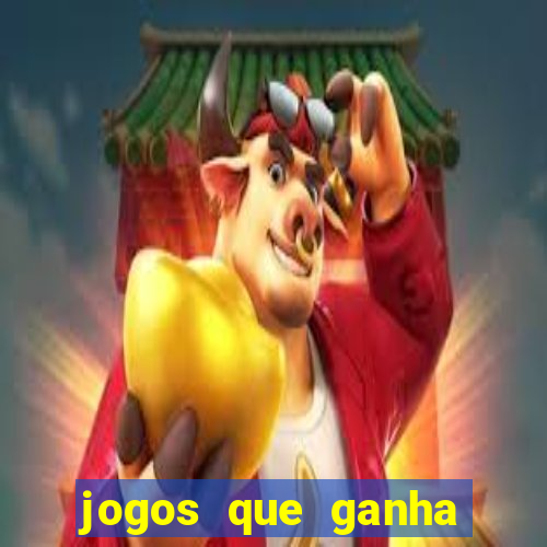 jogos que ganha dinheiro de verdade sem deposito